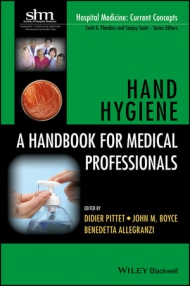 Hand Hygiene: A Handbook for Medical Professionals