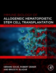 Immune Biology of Allogeneic Hematopoietic Stem Cell Transplantation 2nd Edition