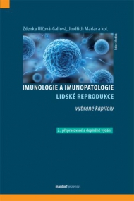Imunologie a imunopatologie lidské reprodukce, 2. přepracované a doplněné vydání