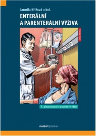 Enterální a parenterální výživa, 4., přepracované a doplněné vydání