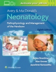 Avery & MacDonald's Neonatology, 8th edition
