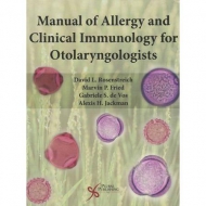MANUAL OF ALLERGY AND CLINICAL IMMUNOLOGY FOR OTOLARYNGOLOGISTS