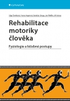 Rehabilitace motoriky...