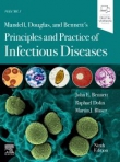 Mandell, Douglas, and Bennett's Principles and Practice of Infectious Diseases, 9th Edition