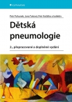 Dětská pneumologie, 2., přepracované a doplněné vydání