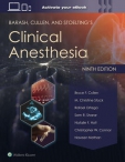 Barash, Cullen, and Stoelting's Clinical Anesthesia: Print + eBook with Multimedia, 9th Edition